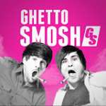GhettoSmosh