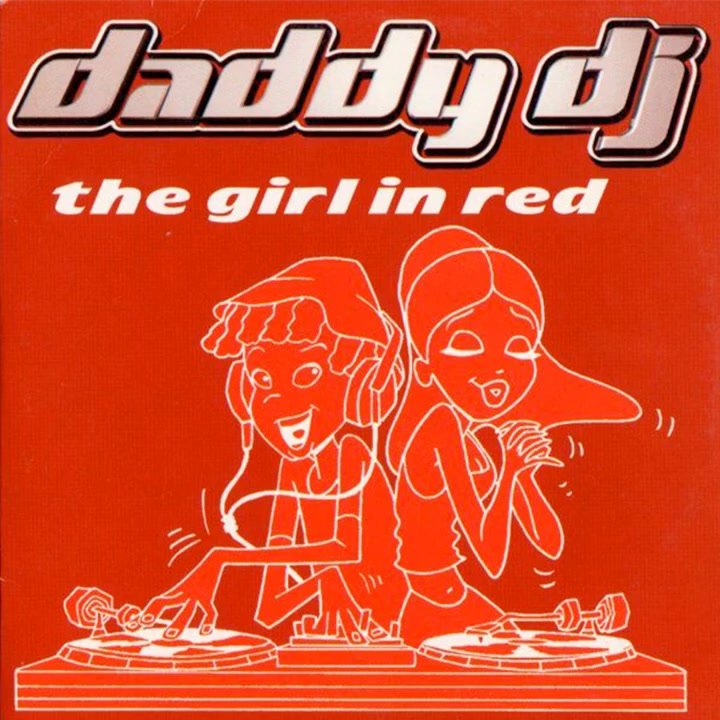 The Girl in Red (Chico & Tonio and J & B Radio Edit _ Remastered 2025) - Daddy DJ